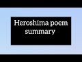Summary of poem Heroshima/poem Heroshima by Agyeya/b.a.final year eng lit poems/poem Heroshima