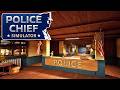 My First Day As Police Chief | Police Chief Simulator | First Look