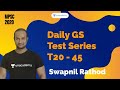 Daily GS Test Series T20 - 45 I Swapnil Rathod I MPSC 2020