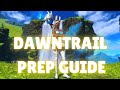 FFXIV DAWNTRAIL PREP GUIDE