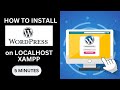 How to Install Wordpress on Localhost XAMPP