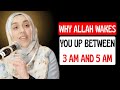 Why Allah Wakes You Up Between 3 AM and 5 AM | Yasmin Mogahed Powerful Islamic Reminder