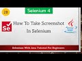 #28 How To Take Screenshot In Selenium | Selenium WebDriver Tutorial for Beginners