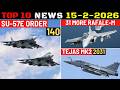 Indian Defence Updates : 140 Su-57 Order,31 More Rafale Marine,Super Sukhoi IRST,Tejas Mk2 by 2031