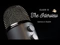 The Interview Class 12 Summary in English | Flamingo
