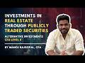  CFA L2 | Investments in Real Estate through Publicly Traded Securities | Alternative Investments