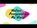 Pengenalan Microsoft Word Materi TIK Kelas 10
