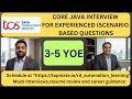 Java Interview Experience at TCS | Real-Time Questions \u0026 Answer