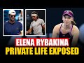 Elena Rybakina Boyfriend 2026: Tennis Star's Dating Life REVEALED | Australian Open 2026
