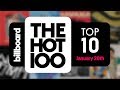 Early Release! Billboard Hot 100 Top 10 January 20th 2018 Countdown | Official