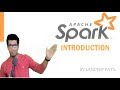 [HINDI] INTRODUCTION TO APACHE SPARK