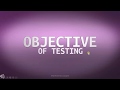 ISTQB - 9 Typical Objectives of Testing : ISTQB Foundation level