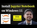 How to install Jupyter Notebook on Windows 11 (Updated 2026)