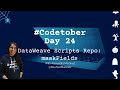 DataWeave Scripts Repo: maskFields function | #Codetober 2021 Day 24