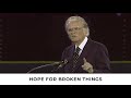 Hope for Broken Things | Billy Graham Classic Sermon