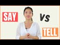 SAY vs TELL Difference and Meaning with Example English Sentences