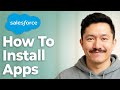 How To Install Apps From The Salesforce Appexchange [2025 Guide]