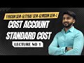 #1 | TYBCOM / TYBAF/ SYBBI / MCOM 1  [ Standard Costing  SEM 6 ] MUMBAI UNIVERSITY | Siraj Shaikh |