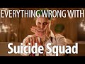 Everything Wrong With Suicide Squad In 20 Minutes Or Less