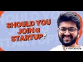 Should you join a startup? | CA Aashish Vanigota, IvyCap Ventures