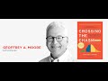 Cross the innovation chasm: Geoffrey Moore