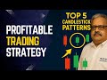 📊 Top 5 Candlestick Patterns Every Trader Must Know | Trading with Boundaries |#trading #candlestick