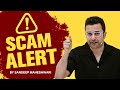 SCAM ALERT | By Sandeep Maheshwari