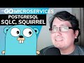 Golang Microservices: PostgreSQL via sqlc, squirrel