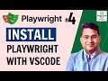 Playwright Tutorial #4 - How to Install Playwright in VS Code