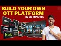 How To Build Your Own OTT Website or Apps Like Netflix And Amazon Prime