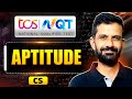 TCS NQT Exam 2025 | Aptitude | CS | TCS NQT Preparation Series