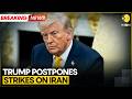 US-Iran War: Is Trump Looking For Off-Ramp From Iran War? | WION BREAKING