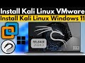How to Install Kali Linux in VMware Workstation 2025 | Install Kali Linux on Windows 11 for VMware