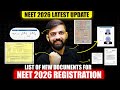 NEET 2026 Application Form | List of New Documents Required For NEET 2026 | NEET 2026 Latest News