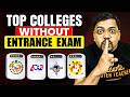 Top Engineering Colleges On Class 12th Marks | No Entrance Exam Direct Engineering Admission 2026 😱
