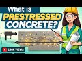 What is Prestressed Concrete? || Types of Prestressed Concrete || Types of Concrete #3