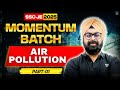Air Pollution for SSC JE 2025 | Momentum Batch Part ‑ 1 | Dr. Jaspal Singh