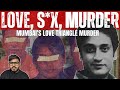 Love, Lies \u0026 300 Pieces? Mumbai’s Most Chilling Mystery - The Neeraj Grover Murder Case