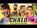 CHALO - Hindi Dubbed Full Movie | Naga Shaurya \u0026 Rashmika Mandanna | Action Romantic