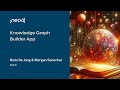 Neo4j Live: Knowledge Graph Builder App
