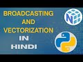 Broadcasting \u0026 Vectorization in NumPy Explained  | NumPy Tutorial for Beginners