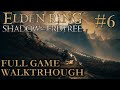 Ellac River and Rivermouth Cave | Shadow of the Erdtree ELDEN RING DLC 100% Walkthrough Part 6
