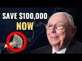 Charlie Munger: Why your first $100,000 will CHANGE YOUR LIFE