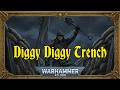 Diggy Diggy Trench - a Warhammer 40k Krieg cover of Diggy Diggy Hole (Yogscast / Wind Rose)