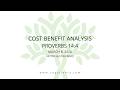 Cost Benefit Analysis (Proverbs 14:4)