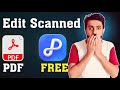 How to Edit Scanned PDF Documents for FREE | OCR PDF Easily | Effortless Way