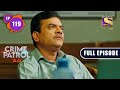 Ranzish | Crime Patrol 2.0 - Ep 119 | Full Episode | 18 Aug 2022