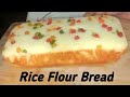 No Yeast,No Maida,Egg Free,Rice Flour Bread/Gluten Free Bread...