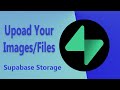 Upload Image or File to Supabase Storage in Flutter | Flutter Supabase Storage Tutorial