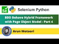 4. Behave BDD Selenium Python Hybrid Framework with Page Object Model (Part  4)